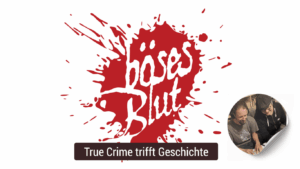 Logo "Böses Blut" True Crime trifft Geschichte, danben ein kleines Bild von Jan Wiechert und Jan Schellenberger bei der Podcast-Aufnahme