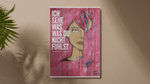 Pinkes Plakat mit einer gezeichneten Frau mit pinken Haaren hinter einem pinken Vorhang. Auf dem Plakat steht Ich sehe was was du nicht fühlst